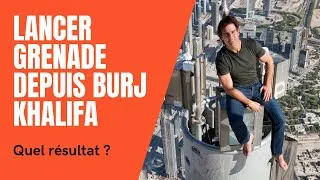 Miniature : Que se passerait-il si on lançait une grenade du haut de la tour la plus haute du monde Burj Khalifa