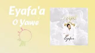 Miniature : EYAFA'A : #O_YAWÉ 