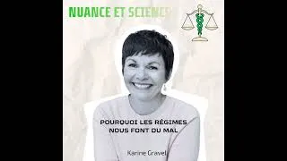 Miniature : Pourquoi les régimes nous font du mal avec Karine Gravel