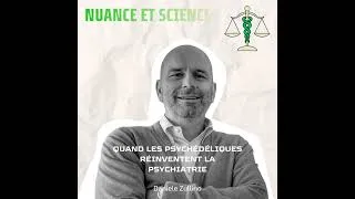 Miniature : Quand les psychédéliques réinventent la psychiatrie avec Daniele Zullino