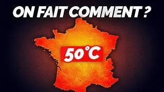 Miniature : Quand la France atteindra 50°C, tout devra changer
