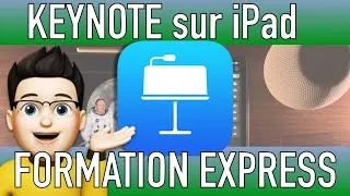 Miniature : Keynote sur iPad : #Formation RAPIDE des BASES de l'app APPLE