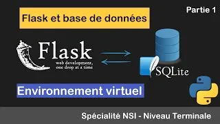 Miniature : Flask & BDD #1 : Environnement virtuel