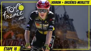 Miniature : TOUR DE FRANCE 2026 | ÉTAPE 18 | VOIRON ▸ ORCIÈRES-MERLETTE (185,2 Km)
