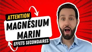Miniature : Magnésium marin : attention aux effets secondaires 😱
