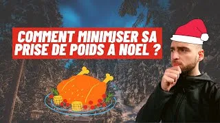 Miniature : Comment minimiser sa prise de gras pendant les fêtes de fin d'année ?