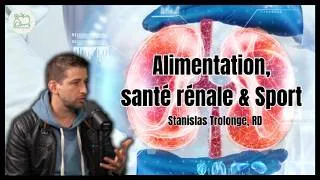 Miniature : Prendre soin de ses reins : le guide nutritionnel pour les sportifs| Stanislas Trolonge,RD