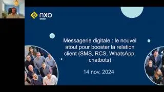 Miniature : Replay Webinar NXO | "Messagerie digitale : le nouvel atout pour booster la relation client"