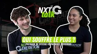 Miniature : NxtGTalk - Patinage de vitesse vs patinage artistique (ft Chaima Ben Khelifa et Samuel Bureau)