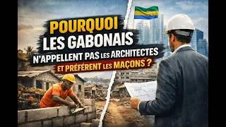Miniature : “Pourquoi les Gabonais n’appellent pas les architectes ?”