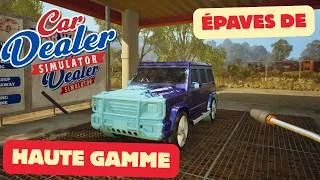 Miniature : Car Dealer Simulator - La classe des épaves!!