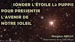 Miniature : "Sonder l'étoile L2 Puppis pour pressentir l'avenir de notre Soleil" par Margaux ABELLO