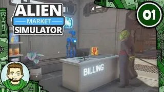 Miniature : ALIEN MARKET SIMULATOR FR - Je gère un supermarché alien !