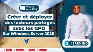 Miniature : Crée ta 1ère GPO et tes 1ers lecteurs partagés sécurisés sur Windows Server 2025 ! #WinServer_10