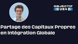 Miniature : Partage des Capitaux Propres en Intégration Globale - UE4 DSCG