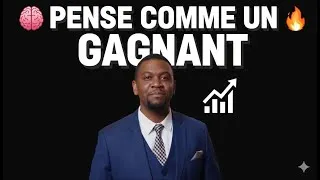 Miniature : Comment développer une mentalité de gagnant