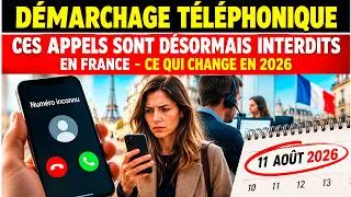 Miniature : DÉMARCHAGE TÉLÉPHONIQUE : Ces appels sont désormais INTERDITS en France — Ce qui change en 2026