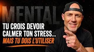 Miniature : Tu crois devoir calmer ton stress...mais tu dois l'utiliser