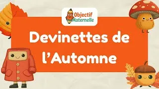 Miniature : 15 devinettes d’automne pour enfants 🍂 | Jeu éducatif et amusant