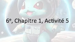 Miniature : 6e Chapitre1 Activité5