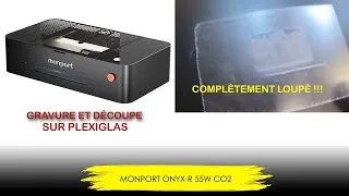 Miniature : MONPORT Onyx-R 55W Laser CO² : Création cadeau plexiglas, galères, inverser/négatif #monportlaser