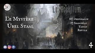 Miniature : Lex Occultum - Le Mystère Übel Staal - Episode 4