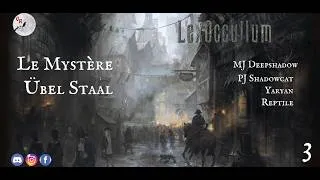 Miniature : Lex Occultum - Le Mystère Übel Staal - Episode 3