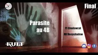 Miniature : Kult - Parasite au 4B - Episode Final
