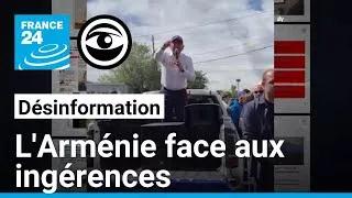 Miniature : Arménie : un pays à l’épreuve des ingérences et de la désinformation • Les Observateurs