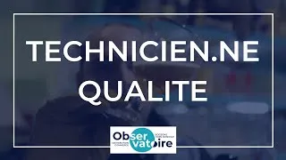 Miniature : Le métier de technicien qualité