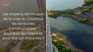 Miniature : Les impacts territoriaux de la crise du covid sur les territoires transfrontaliers