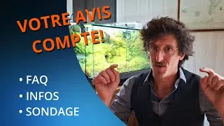 Miniature : Foire aux QUESTIONS et AVENIR de la chaîne