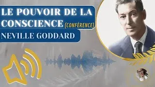 Miniature : LE POUVOIR DE LA CONSCIENCE – CONFÉRENCE de Neville Goddard