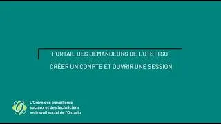 Miniature : Partie 1 : Portail en ligne de l’OTSTTSO – Créer un compte et se connecter