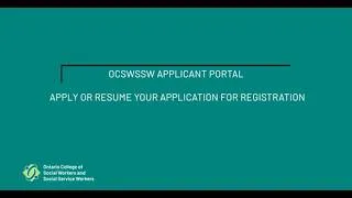 Miniature : Part Three: OCSWSSW Applicant Portal – Apply or Resume Your Application