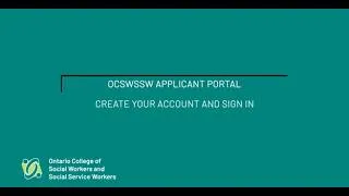 Miniature : Part One: OCSWSSW Applicant Portal – Create an Account and Sign In