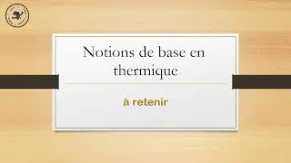 Miniature : 💡A retenir : Cours Notions de base en thermique