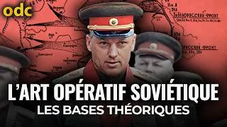 Miniature : L'art opératif Soviétique/Russie : les bases théoriques