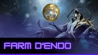 Miniature : Farm d'Endo en 2024 - Warframe