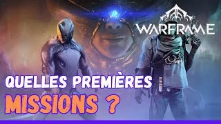 Miniature : Warframe - Quelles premières missions ?