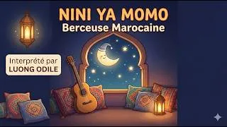 Miniature : Nini ya momo berceuse traditionnelle marocaine  éveil musical voix guitare Odile Luong