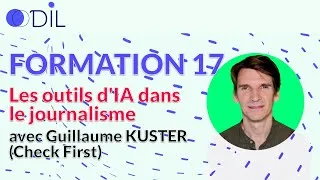 Miniature : Formation 17 - Les outils d'IA dans le journalisme et la vérification des faits
