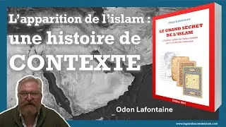 Miniature : L'islam ? Une histoire de contexte - Odon Lafontaine
