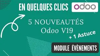 Miniature : Tour des NOUVEAUTÉS du module Événements #odoo  !