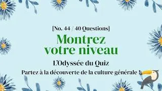 Miniature : Des questions addictives qui font passer le métro en un éclair - Quiz de Culture Générale Partie 44
