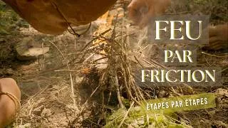 Miniature : Faire du feu par friction — étape par étape