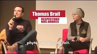 Miniature : THOMAS BRAIL : RESPECTONS LES ARBRES QUE L'ON JETTE DANS NOS VILLES