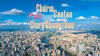 Miniature : Charm Canton and Glory Guangzhou