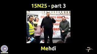 Miniature : 15N25 - part 3 - Les 7 ans des gilets jaunes - Mehdi