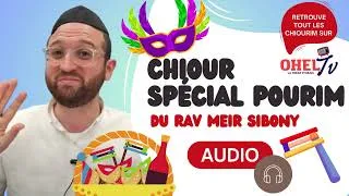 Miniature : CHIOUR SPÉCIAL POURIM. (AUDIO) 